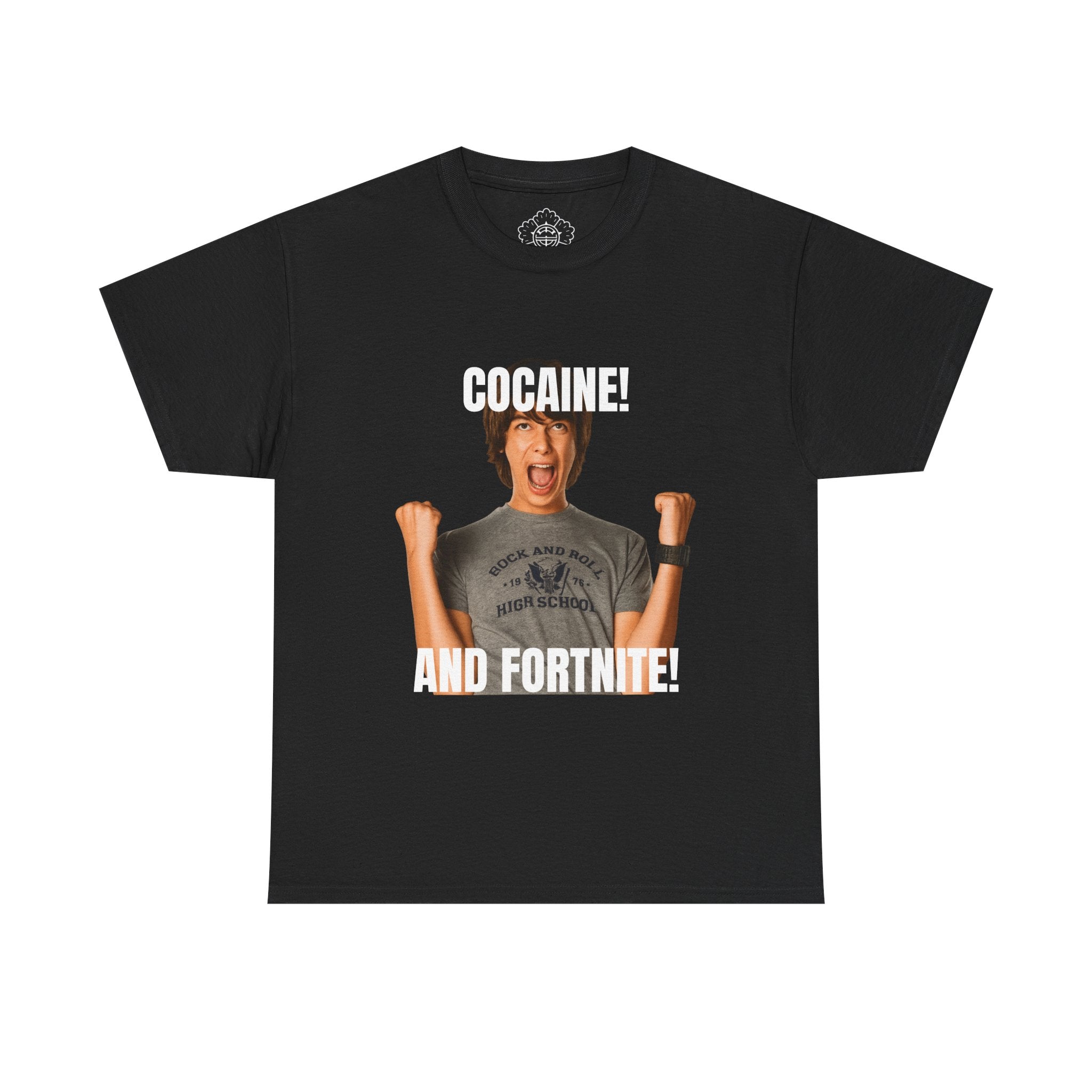 Cocaine! And Fortnite! T-Shirt