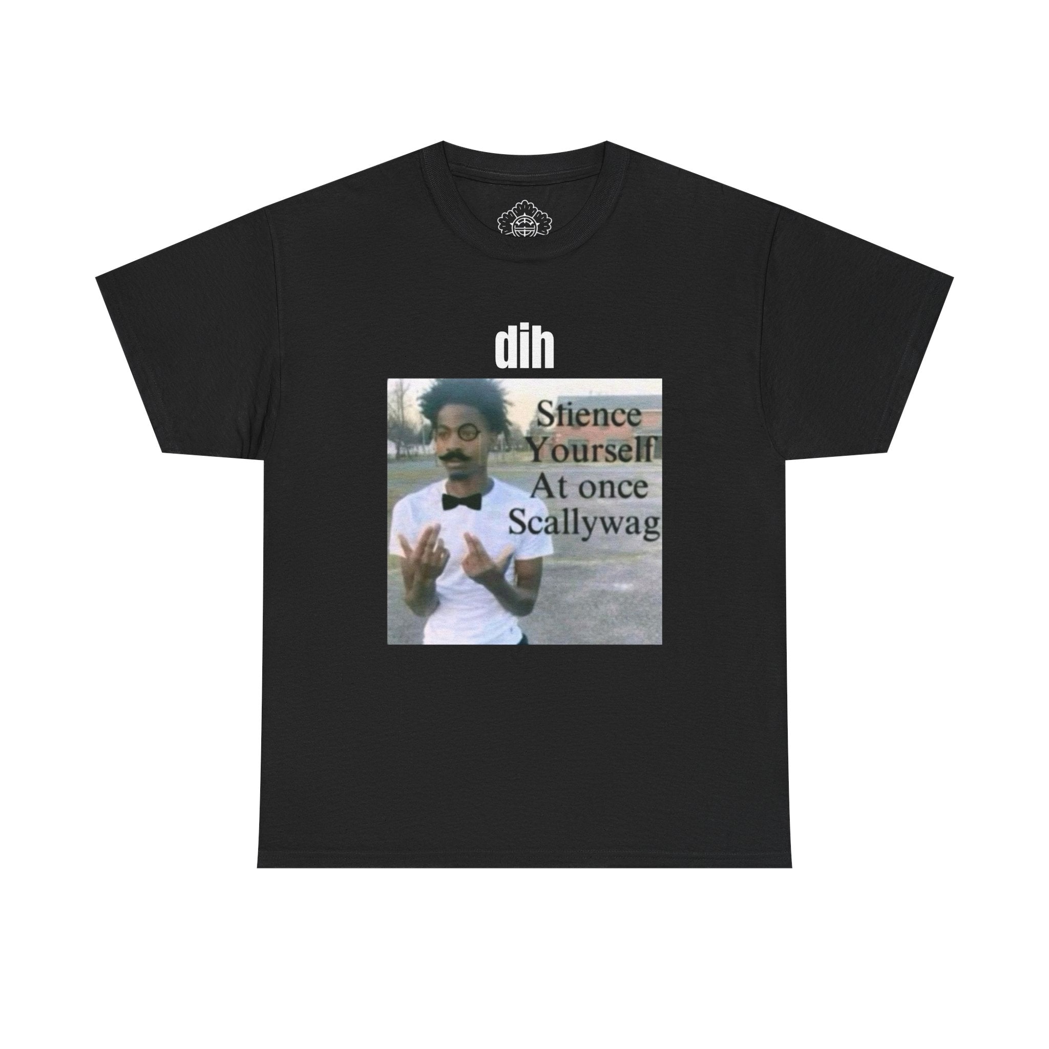 Dih T-Shirt