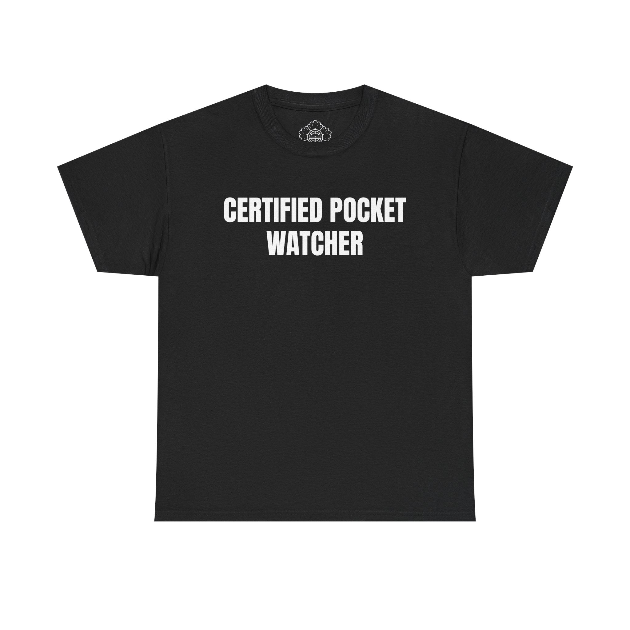 Certified Pocket Watcher T-Shirt
