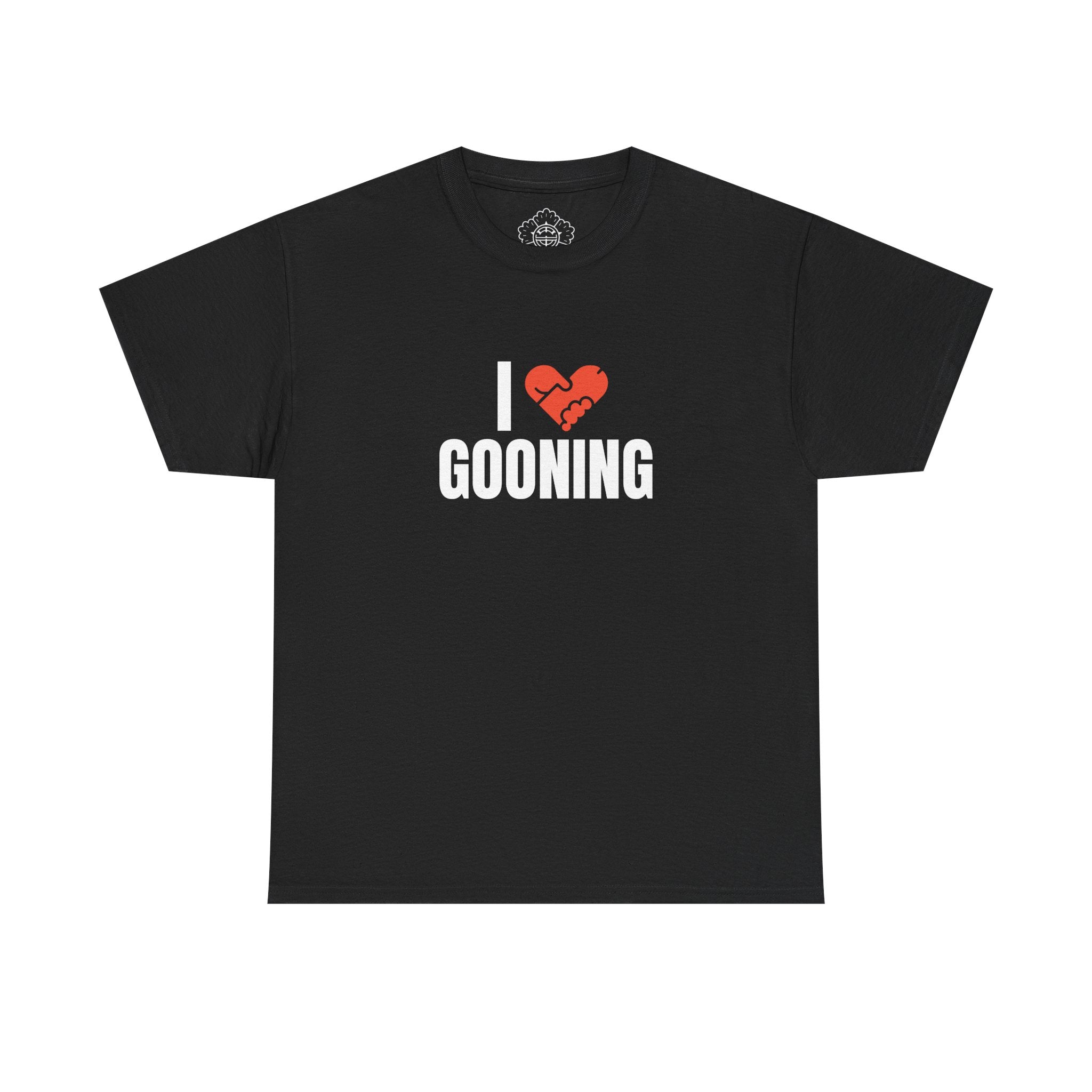 I LOVE GOONING T-Shirt