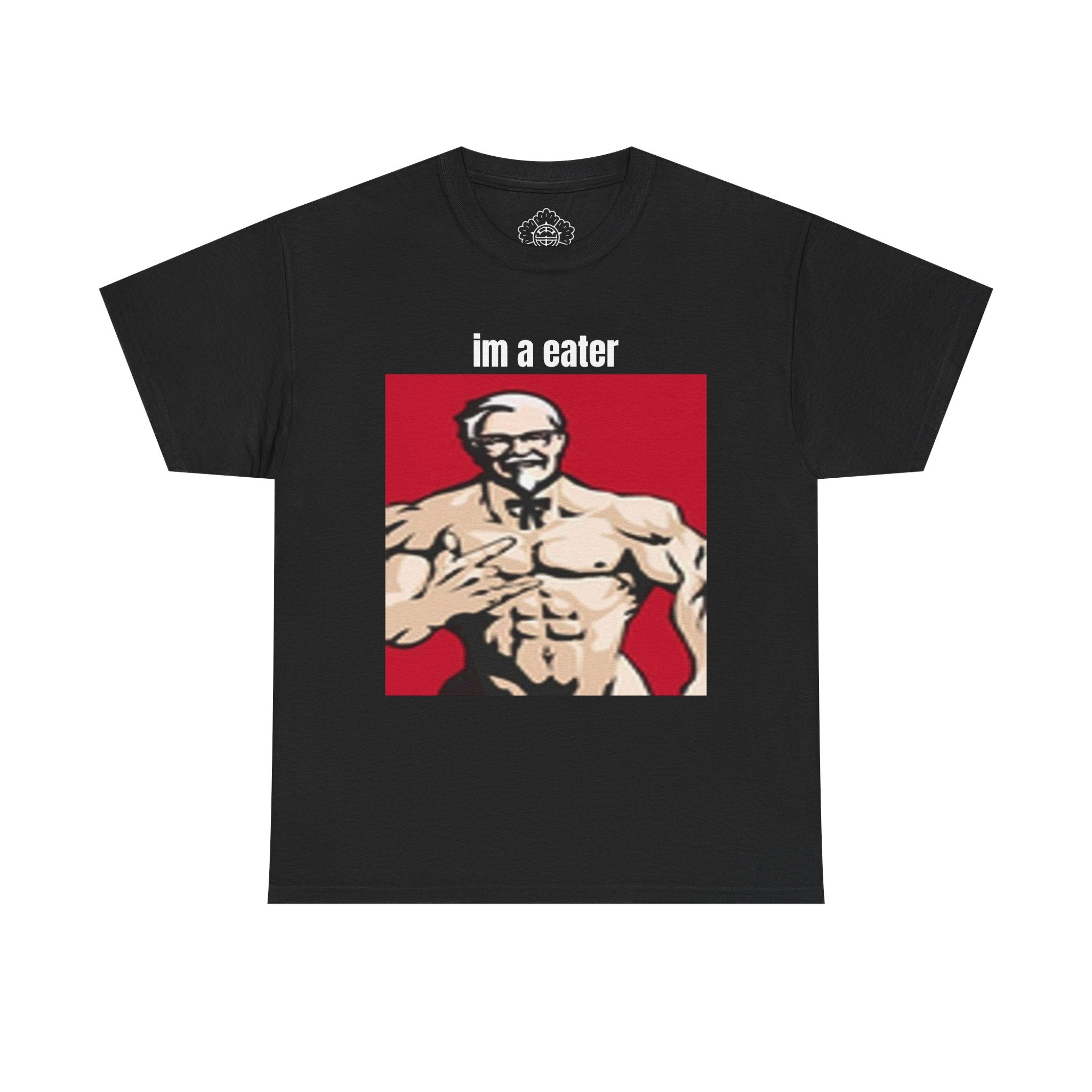 Im A Eater T-Shirt