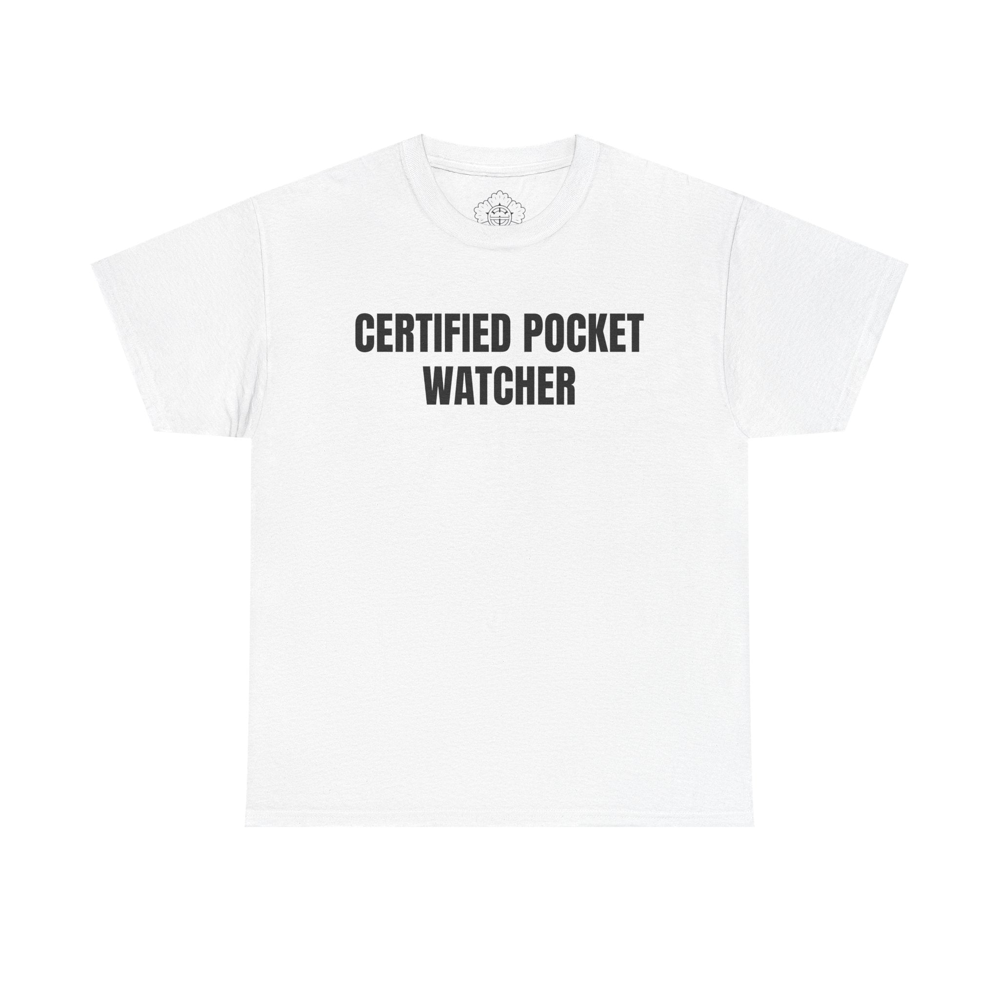 Certified Pocket Watcher T-Shirt