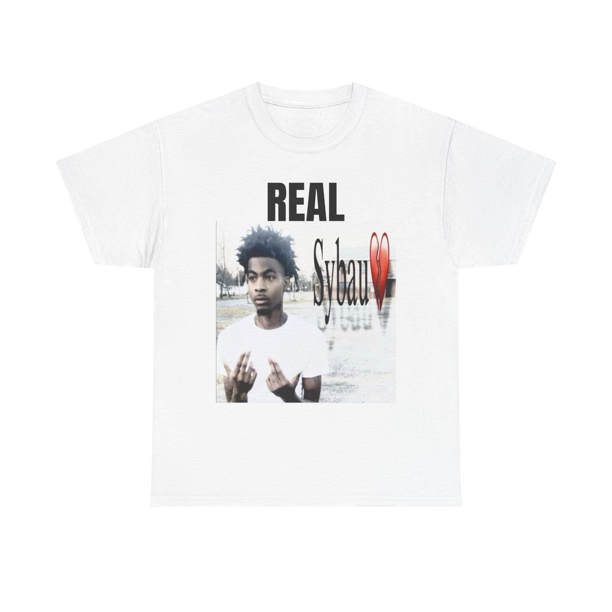 REAL SYBAU T-Shirt